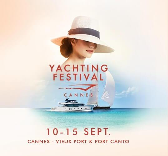 Yachting Festival de Cannes du 10 au 15 septembre